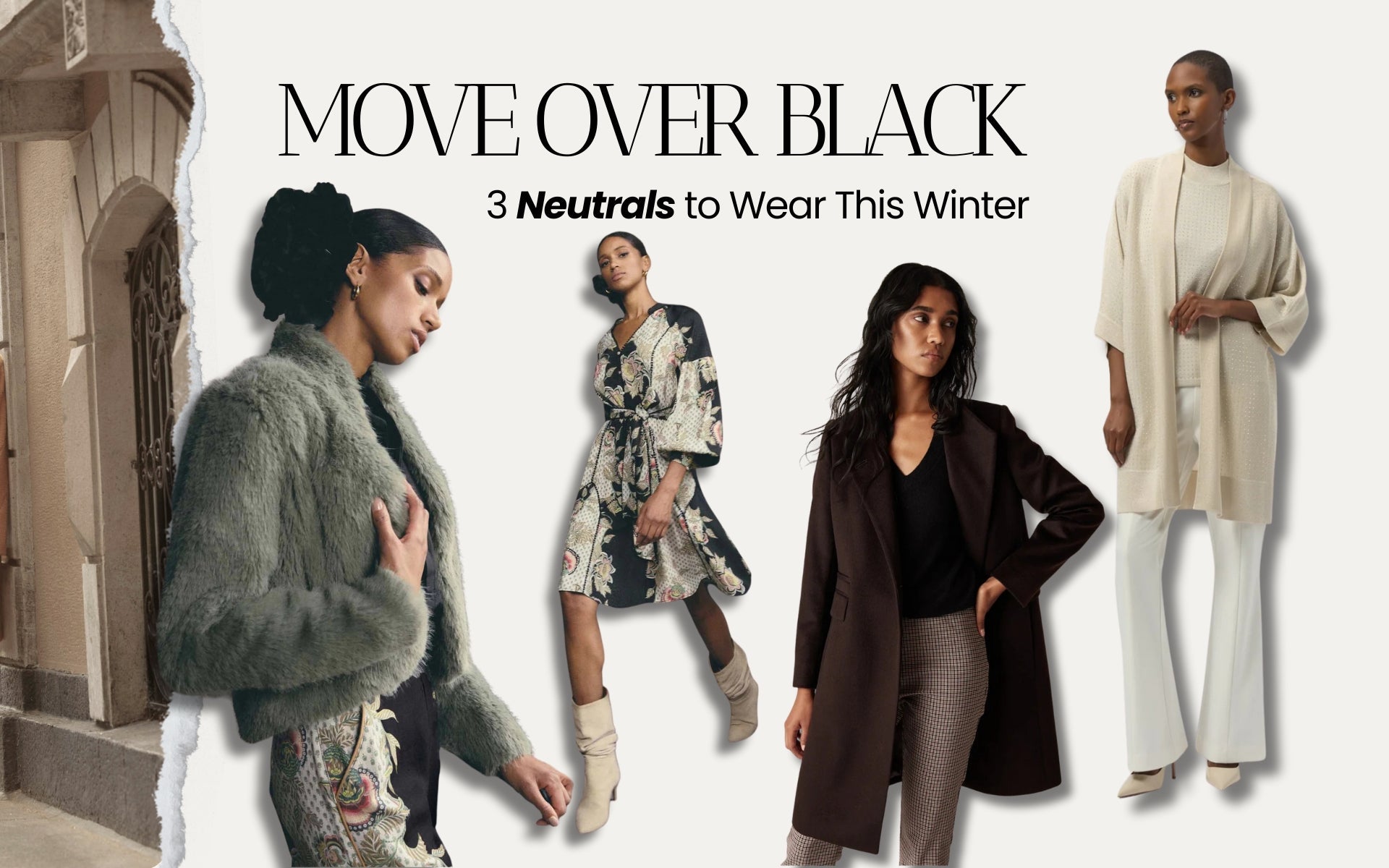 Move Over Black: 3 Neutrals To Wear This Winter - STELLA ROSE FASHIONS